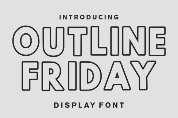 Outline Friday: A Bold Outline Font for Modern Designers
