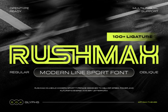 Rushmax: Capturing Speed and Power in Modern Typography