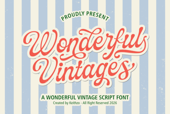 Wonderful Vintages: A Font with a Soulful Retro Personality